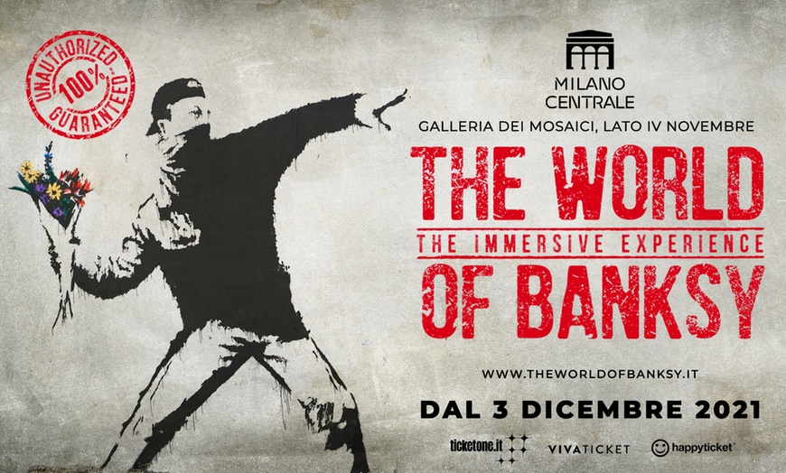 Mostre: The World of Banksy: ​Stazione Centrale di Milano (sconto 30%)